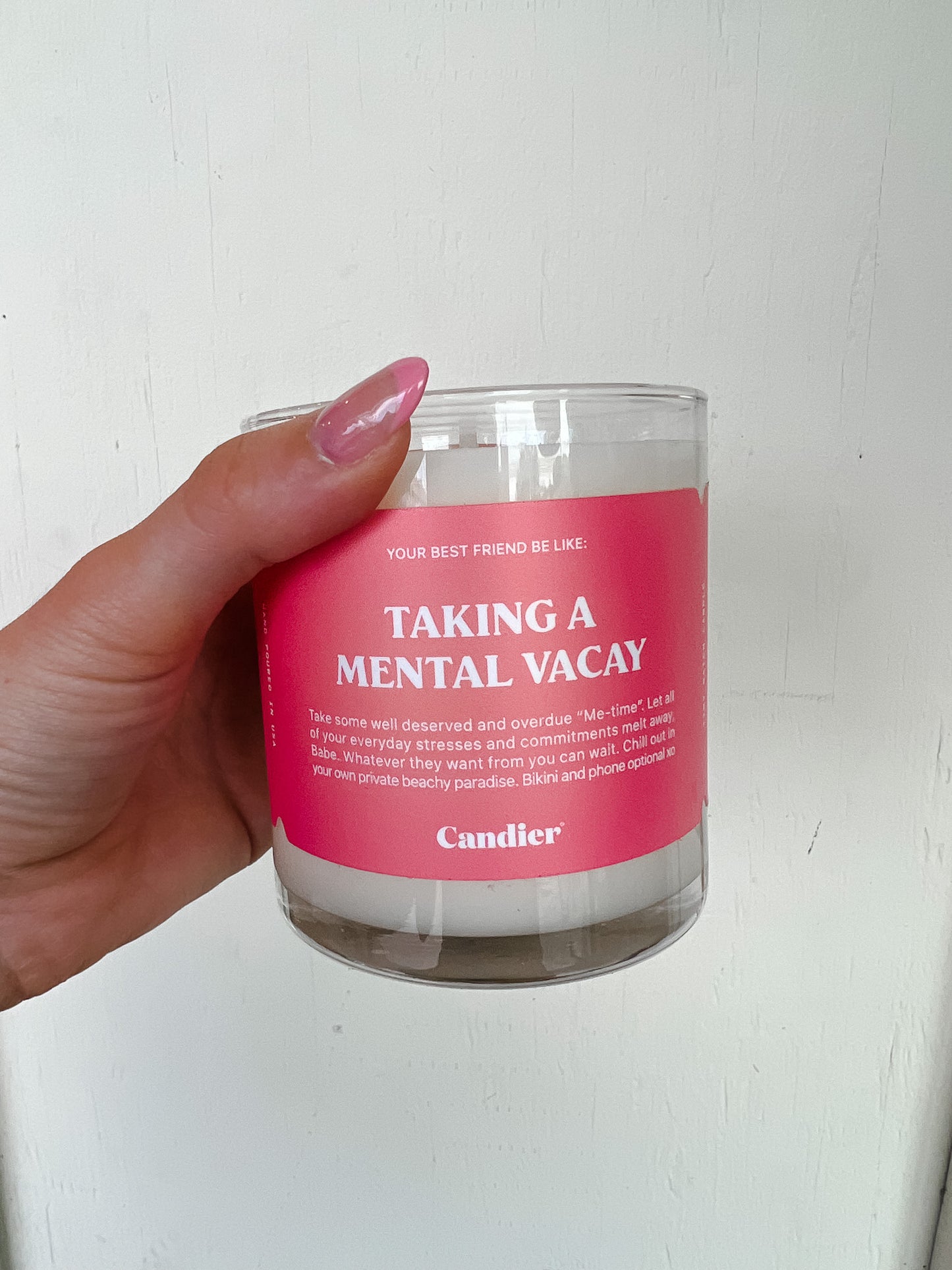 Taking A Mental Vacay Candle